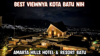 AMARTA HILLS HOTEL AND RESORT BATU MALANG