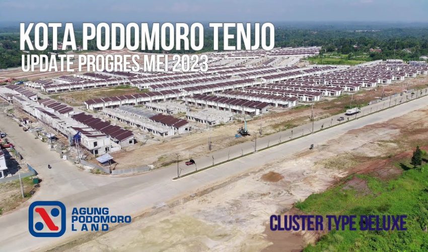 KOTA PODOMORO TENJO UPDATE PROGRES MEI 2023