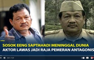 Sosok Eeng Saptahadi Meninggal Dunia Aktor Lawas Jadi Raja Pemeran Antagonis Indonesia