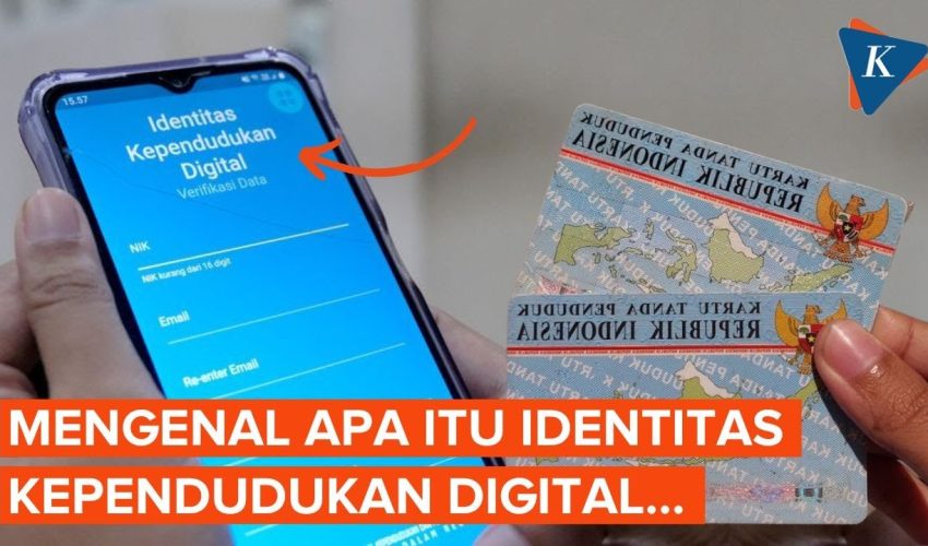 Mengenal Identitas Kependudukan Digital, Apa Saja Fiturnya Selain KTP?