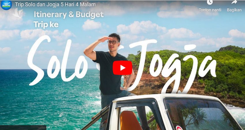 Trip Solo dan Jogja 5 Hari 4 Malam