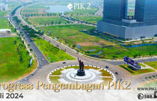 Pembangunan PIK 2 | Sedayu Indo City