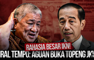 Rahasia Besar Ikn! Viral Tempo: Aguan Buka Topeng Jkw